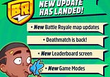 New UPDATE! Deathmatch is back & more!