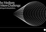Winners of the Medium Writers Challenge
