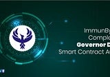 ImmuneBytes Completes Governor DAO Smart Contract Audit | Read Details
