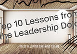 Top 10 Lessons of 2020 from Our Leadership Dojo