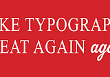 2023 TypoTent Type Trends