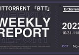 BitTorrent Weekly Report | 10.31–11.06