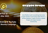 CRYPTO DROPZ( Airdrop & YouTube Bounty Campaign) is LIVE