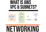 What Is AWS VPC and Subnets?