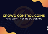 Concise Commentary on Crowd Control Coins