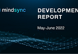 Mindsync Repost for May-June, 2022