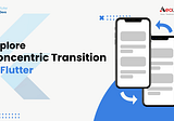 Explore Concentric Transition In Flutter