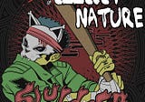 Piss Rock That’s too Good to Flush: a Listen to “Slugger” by Illicit Nature