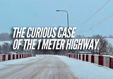 The Curious case of the 1 meter highway