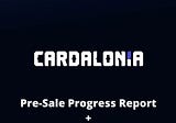 $LONIA Token PreSale Progress Report (Over 50% Of The Pre-Sale Allocation Filled) + Cardalonia Land…