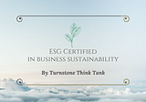 Sustainable Business Certifications in Uncertain Times
