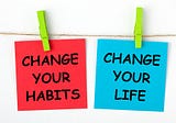 7 Habits That Changed My Life