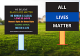 Does All Lives Matter Have a Liberal Counterpart?