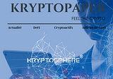 L’écosystème présenté par un Kryptopaper Hors-série