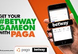 Get Your #BetwayGameOn with Paga