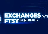Exchanges where FTSY is present