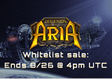 Legends of Aria Whitelist Sale is Live!