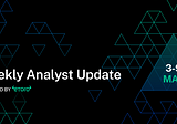Weekly Analyst Update — May 11th