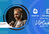 A personal take on KubeCon + CloudNativeCon Europe 2020