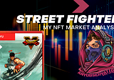 Street Fighter NFTs on WAX— My personal market analyze