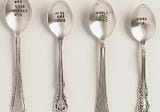 Silver Spoon or Stainless Steel