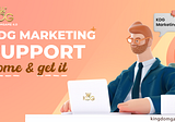 📣Become KDG marketing partners and receive the best marketing support 💪💪