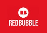 4 Tricks to Make Money on Redbubble