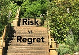 Risk vs. Regret