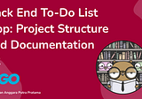 Back End To-Do List App: Project Structure and Documentation #2