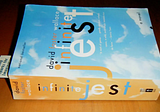 Infinite Jest: A (Sort of) Book Review