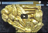 The World’s Largest Gold Crystal