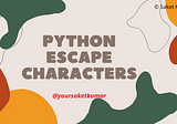 Python Escape Characters