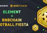 Element-BNB Chain Football Fiesta Event