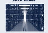 Data Mining -Importance of Data Mining and Advantages