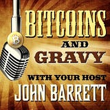 Bitcoins and Gravy