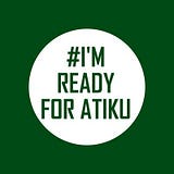 READY FOR ATIKU 2019