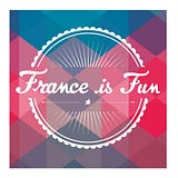 France is Fun