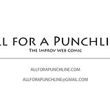 All for a Punchline