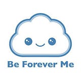 Be Forever Me