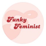 Funky Feminist