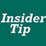 Insider Tip