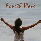 Fourth Wave