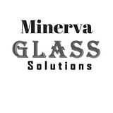Minerva Glass Solutions