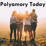 Polyamory Today
