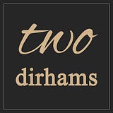 Two Dirhams