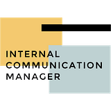 Career Opportunity: Internal Communication Manager
