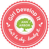 Girl Develop It Ann Arbor