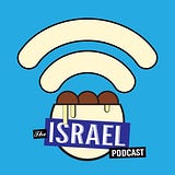 The Israel Podacst
