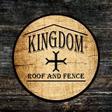 Kingdom Roof and Fence