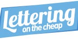 Lettering On The Cheap